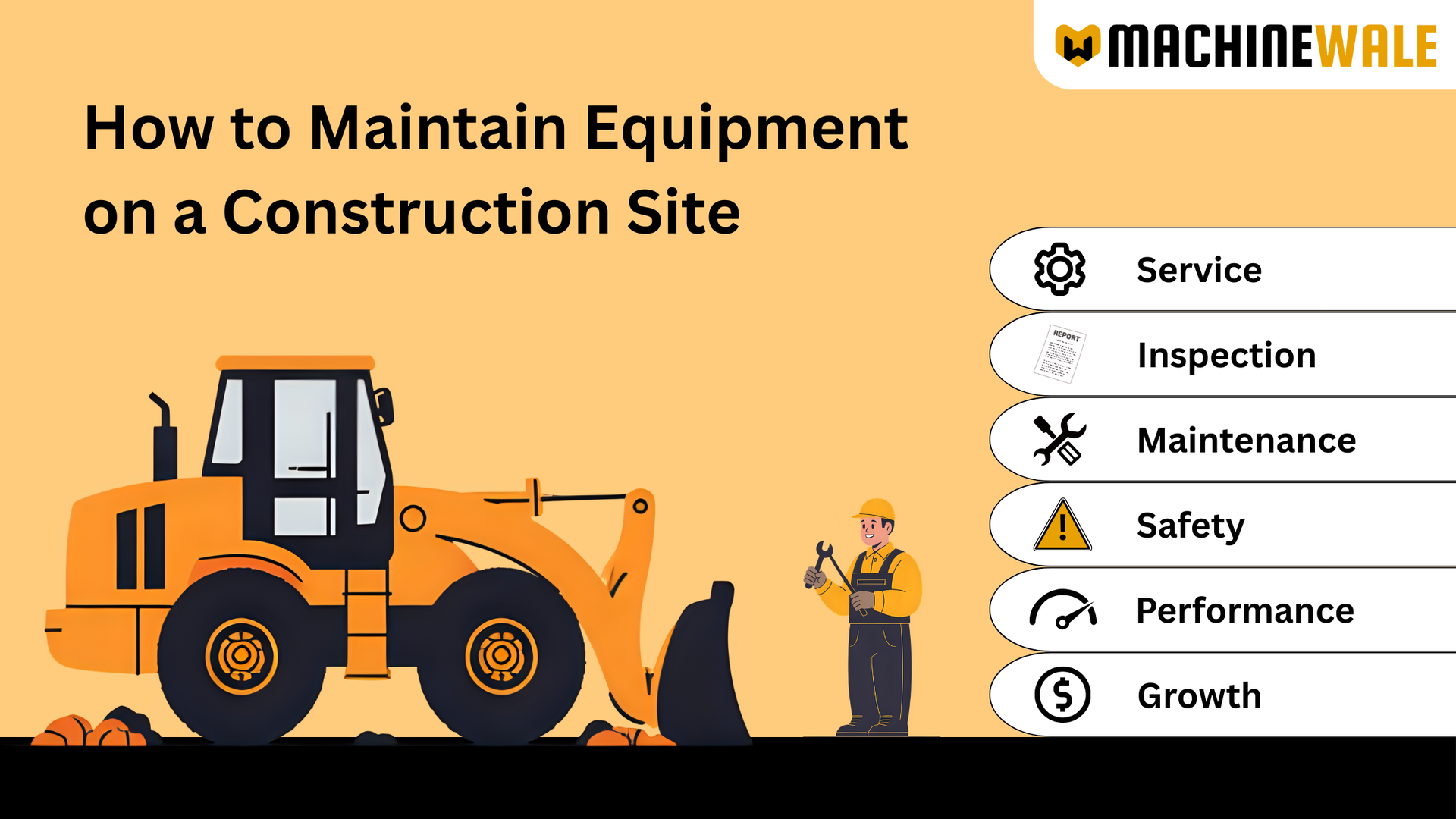 How to Maintain equipment on a construction site